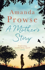 A Mother's Story
